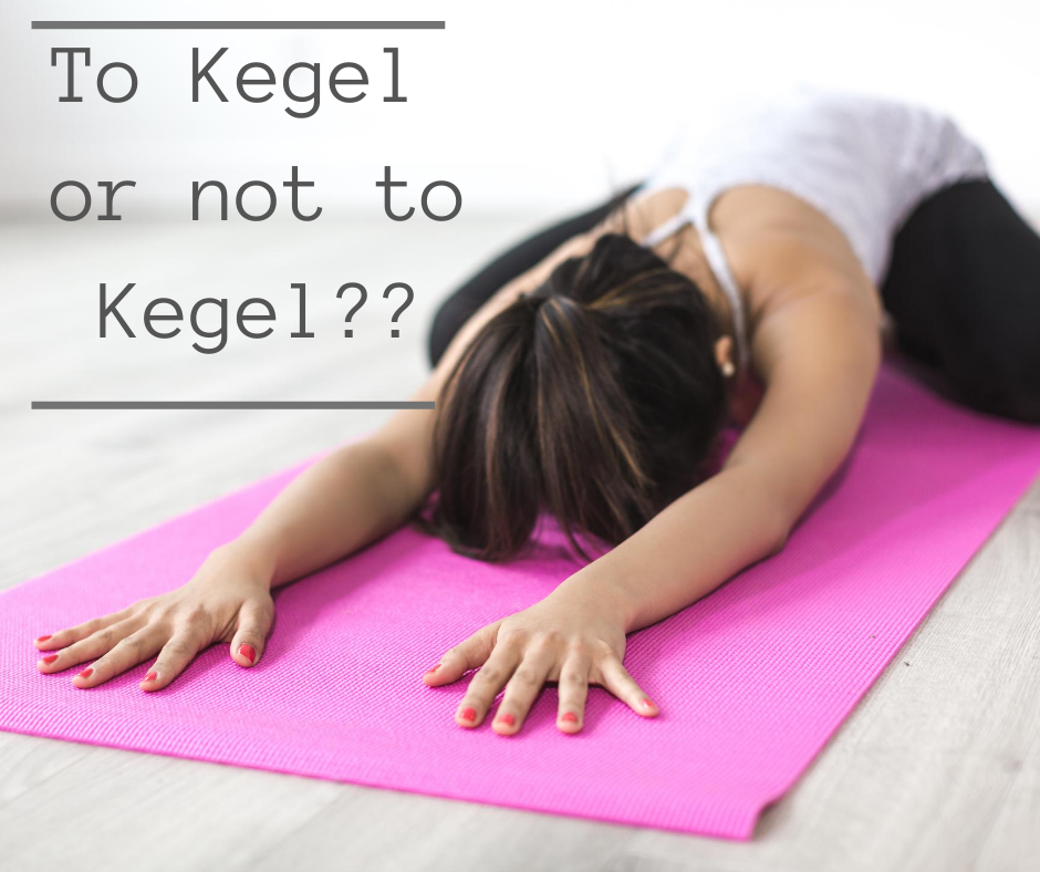 To Kegel or not to Kegel__